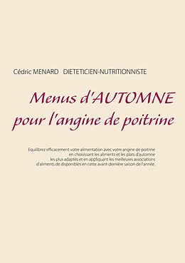 eBook (epub) Menus d'automne pour l'angine de poitrine de Cedric Menard