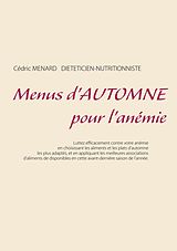 E-Book (epub) Menus d'automne pour l'anémie von Cedric Menard