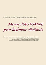 E-Book (epub) Menus d'automne pour la femme allaitante von Cedric Menard