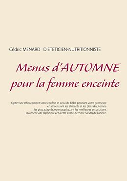 eBook (epub) Menus d'automne pour la femme enceinte de Cedric Menard