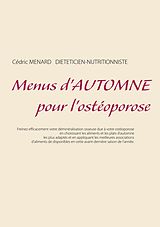 E-Book (epub) Menus d'automne pour l'ostéoporose von Cedric Menard