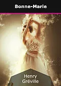 E-Book (epub) Bonne-Marie von Henry Gréville