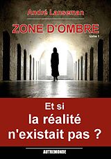 E-Book (epub) Zone d'ombre von André Lanseman