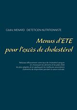 eBook (epub) Menus d'été pour l'excès de cholestérol de Cédric Menard