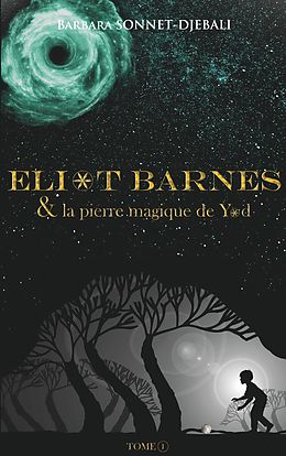 E-Book (epub) Eliot Barnes von Barbara Sonnet-Djebali