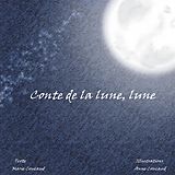 eBook (epub) Conte de la lune, lune de Marie Coucaud, Anne Coucaud