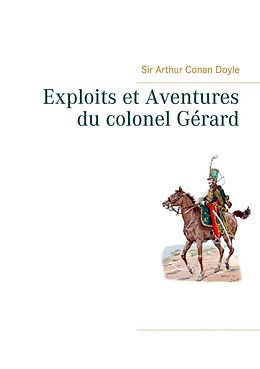 E-Book (epub) Exploits et Aventures du colonel Gérard von Arthur Conan Doyle
