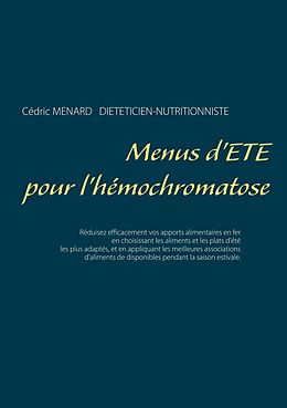 eBook (epub) Menus d'été pour l'hémochromatose de Cédric Ménard