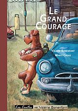 eBook (epub) Le grand courage de Valérie Bonenfant, Marty Crouz