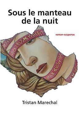 eBook (epub) Sous le manteau de la nuit de Tristan Marechal