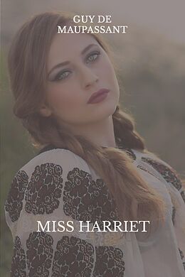 eBook (epub) Miss Harriet de Guy de Maupassant