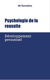eBook (epub) Pshychologie de la reussite de Mr Formation
