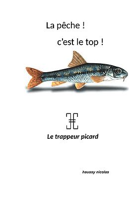E-Book (epub) La pêche! c'est top! von Nicolas Haussy