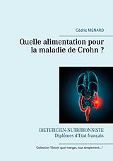 eBook (epub) Quelle alimentation pour la maladie de Crohn ? de Cédric Menard