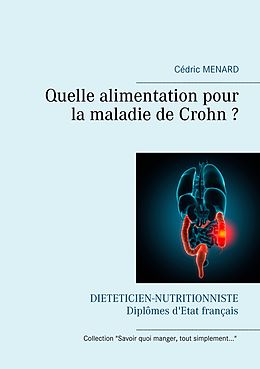 eBook (epub) Quelle alimentation pour la maladie de Crohn ? de Cédric Menard