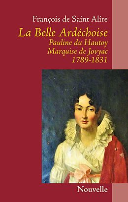 E-Book (epub) La belle Ardèchoise von François de Saint Alire