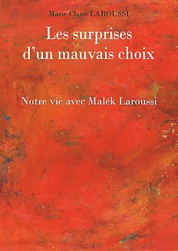 E-Book (epub) Les surprises d'un mauvais choix von Marie-Claire Laroussi