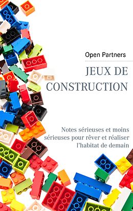 eBook (epub) Jeux de construction de Open Partners