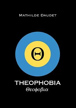 E-Book (epub) Theophobia von Mathilde Daudet