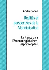 eBook (epub) Réalités et perspectives de la mondialisation de André Cohen