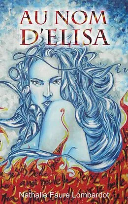 E-Book (epub) Au nom d'Elisa von Nathalie Lombardot