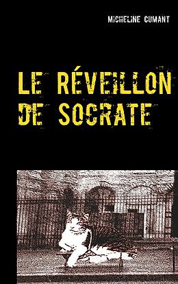 eBook (epub) Le Réveillon de Socrate de Micheline Cumant