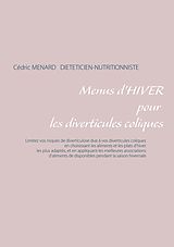 eBook (epub) Menus d'hiver pour les diverticules coliques de Cedric Menard