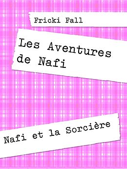 eBook (epub) Les Aventures de Nafi de Fricki Fall