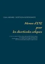 Kartonierter Einband (Kt) Menus d'été pour les diverticules coliques von Cédric Menard