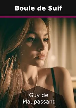 E-Book (epub) Boule de Suif von Guy Maupassant
