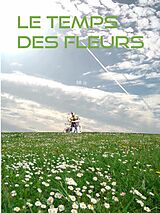 eBook (epub) Le temps des fleurs de Jp Bb