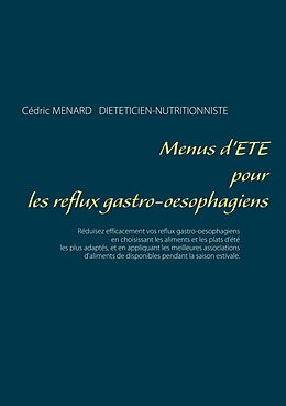 E-Book (epub) Menus d'été pour les reflux gastro-oesophagiens von Cédric Menard