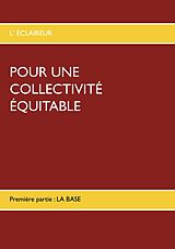 eBook (epub) POUR UNE COLLECTIVITÉ ÉQUITABLE de L'Éclaireur