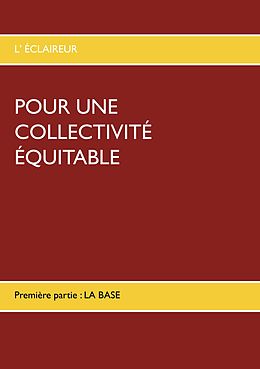 eBook (epub) POUR UNE COLLECTIVITÉ ÉQUITABLE de L'Éclaireur