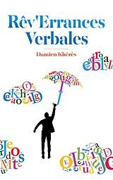 E-Book (epub) Rêv'Errances Verbales von Damien Khérès