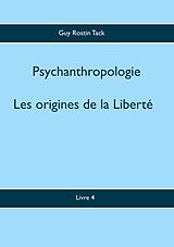 eBook (epub) Les origines de la Liberté de Guy Rostin Tack