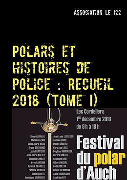 E-Book (epub) Polars et histoires de police : Recueil 2018 von Association Le 122