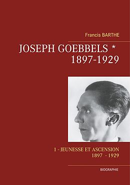 eBook (epub) Joseph Goebbels de Francis Barthe