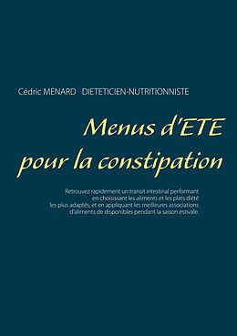 eBook (epub) Menus d'été pour la constipation de Cédric Menard