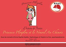 E-Book (epub) Princesse Plouplou et le Nouvel An Chinois von Textes Crik, Illustrations Siloé Nostry 11 ans, Sophrologie Anne-Sophie Arjaliès