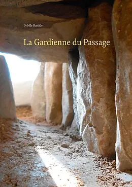 E-Book (epub) La Gardienne du Passage von Sybille Bastide