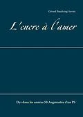 E-Book (epub) L'encre à l'amer von Gérard Baudoing-Savois
