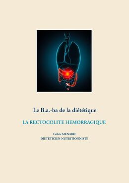 eBook (epub) Le B.a.-ba de la diététique de la rectocolite hémorragique de Cédric Menard