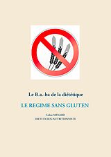E-Book (epub) Le B.a.-ba diététique du régime sans gluten von Cédric Menard