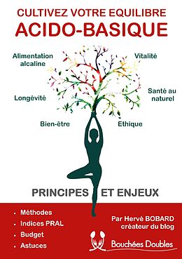 E-Book (epub) Cultivez votre équilibre acido-basique von Hervé Bobard
