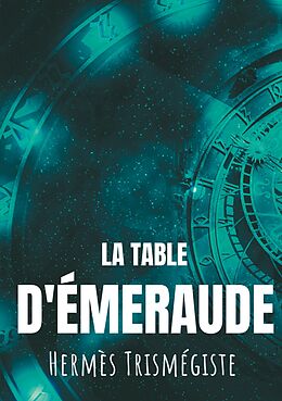 eBook (epub) La Table d'émeraude de Hermès Trismégiste