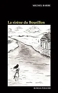E-Book (epub) La sirène du Bourillon von Michel Barbe