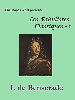 eBook (epub) Benserade Fables de Isaac de Bensérade