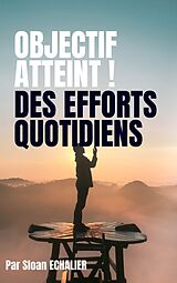 eBook (epub) Objectif atteint ! de Sloan Echalier