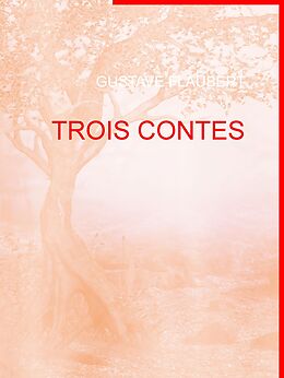 E-Book (epub) TROIS CONTES von Gustave Flaubert